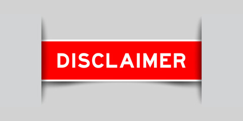 Red color square label sticker with word disclaimer that inserted in gray background