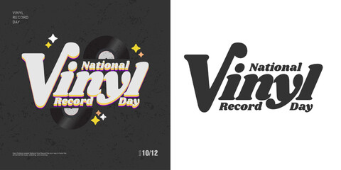 National Vinyl Record Day Greeting Card and vintage lettering in black, isolated on white background. Old school and textured concept. Vector Illustration. EPS 10.
