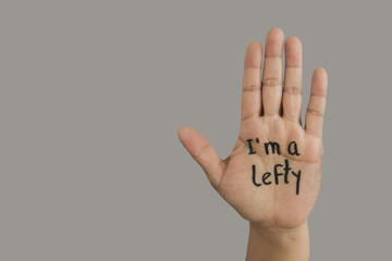 International day of the left-handed, I'm lefty, text on hand with copy space