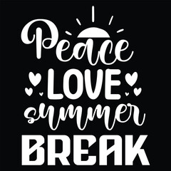 Peace love summer break SVG design vector file.