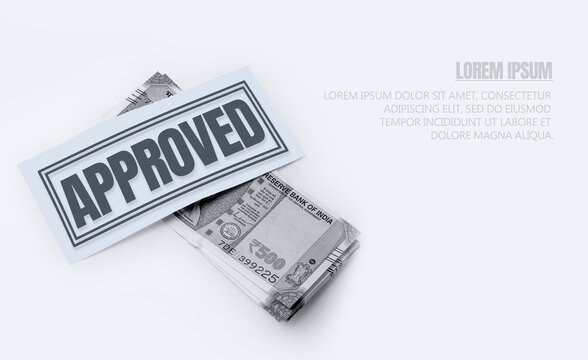 Bank Loan Concept: Indian 500 Rupee Notes with Approval Stamp on White Background, Space for Your Text