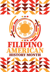 Filipino American History Month. Happy holiday celebrate annual in October. Filipinos and United States flag. Culture month. Patriotic design. Poster, card, banner, template. Vector illustration