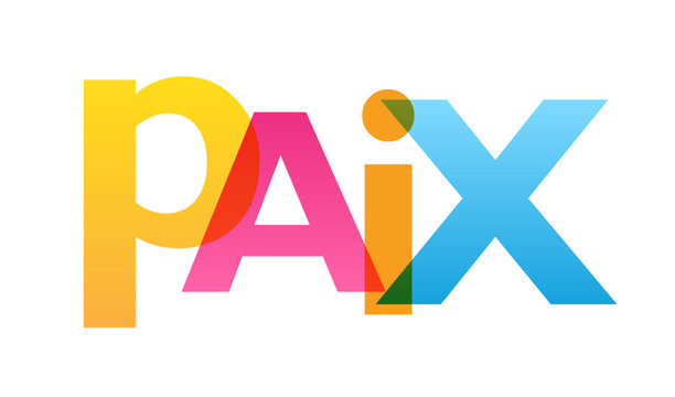 PAIX (PEACE in French) colorful vector typography banner