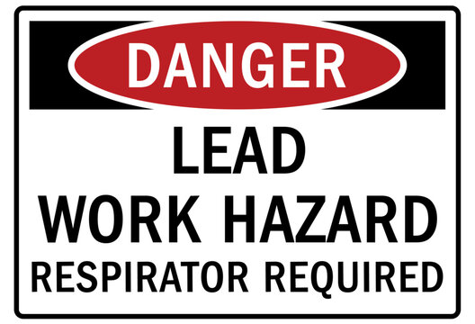 Wear respirator warning sign and labels lead work hazard, respirator required