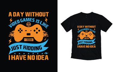 Gaming t-shirt design, video game t shirt design, lover gamer t-shirt design, Gaming T-Shirt High Quality is Unique Design, Gaming vector. Gamer t-shirt design.