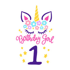 Fototapeta premium First Unicorn Birthday Svg, Unicorn Face Svg, Unicorn Svg, Birthday Girl svg, Birthday Shirt svg, Gift for Birthday svg, Svg files for Cricut