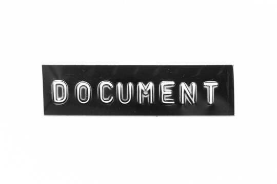 Black color banner that have embossed letter with word document on white paper background