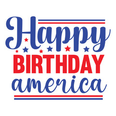 4th July shirt design Print template happy independence day American typography design.