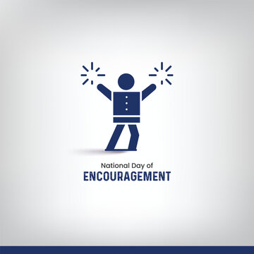 National Day of Encouragement. encouragement concept vector illustration.