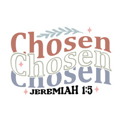 Chosen Jeremiah