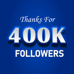 Thank you followers for 400k. Thanks giving social media posts 400k illustrations.