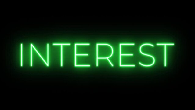 Flickering neon green glowing interest text animated black background