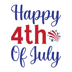 4th July shirt design Print template happy independence day American typography design.