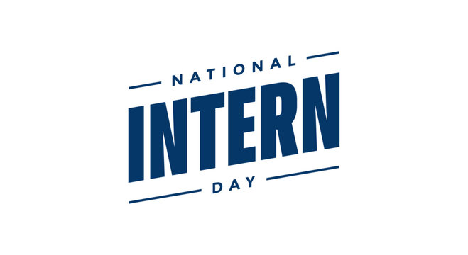 national intern day, background template Holiday concept