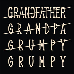 Grandfather Grandpa Grumpy Grumpy