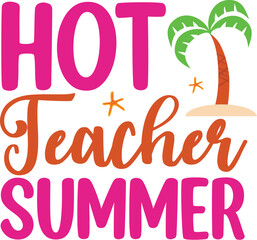 hot teacher summer