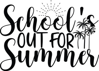 school's out for summer