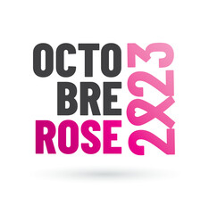 Octobre Rose / lutte contre le cancer du sein en france