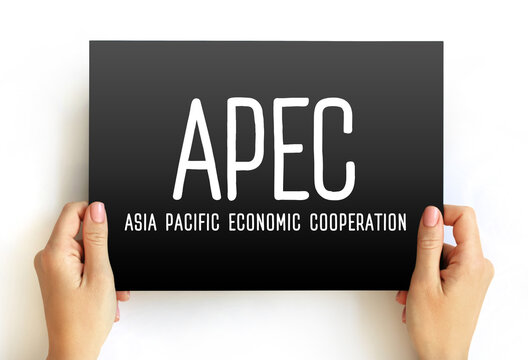 APEC Asia Pacific Economic Cooperation - inter-governmental forum for economies in the Pacific Rim that promotes free trade throughout the Asia-Pacific region, acronym text on card