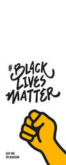 Black Lives Matter - Vertical Banner White