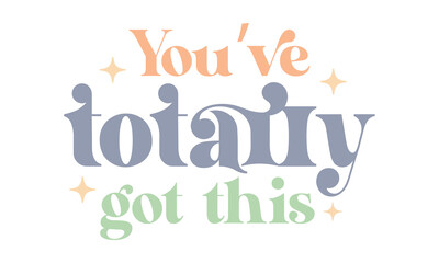 You’ve totally got this Retro Craft SVG.