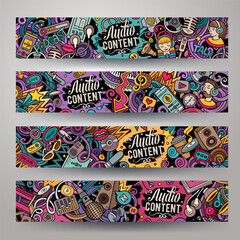 Cartoon vector doodle set of Audio Content banners