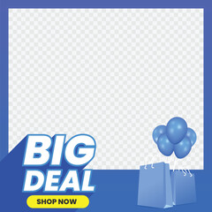 Big deal sale promotion for social media