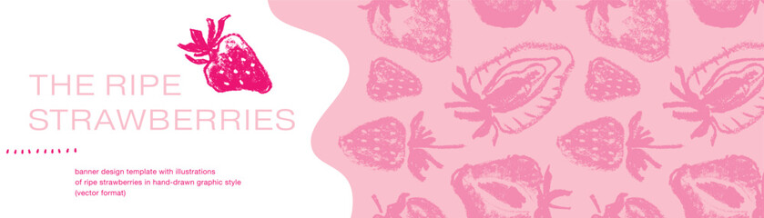 Banner design template with hand drawn illustrations of ripe strawberries vector. Strawberry pattern seamless. Red berries for vegan banner, juice, jam label design. Strawberry smoothie background.
