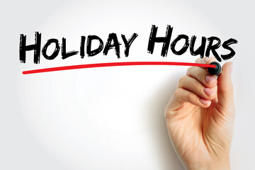 Holiday Hours text quote, concept background