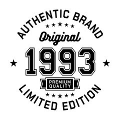 1993 Authentic brand. Apparel fashion design. Graphic design for t-shirt. Vector and illustration.