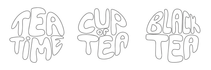 Lettering of the phrase Tea time, cup of tea, black tea. Cute vector illustration