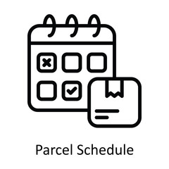 Parcel Schedule Vector    outline Icon Design illustration. Shipping and delivery Symbol on White background EPS 10 File