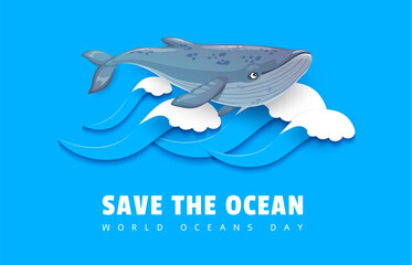 World oceans day. Cartoon blue whale on paper cut sea waves. Vector environmental poster, save nature and ecology protection event with cute marine animal in blue water with 3d papercut foamy waves