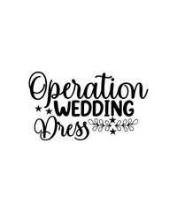Fototapeta na wymiar Wedding SVG bundle, Love svg bundle, wedding quotes svg, wedding cricut svg, cricut cut files, sayings svg, quotes, wedding, bride, groom,