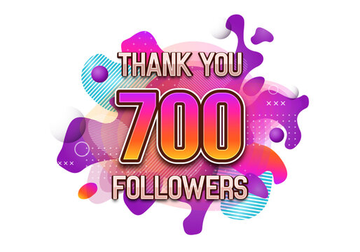 700 followers. Poster for social network and followers. Vector template for your design.