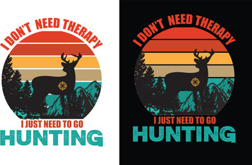 I do not need therapy, I just need to go hunting