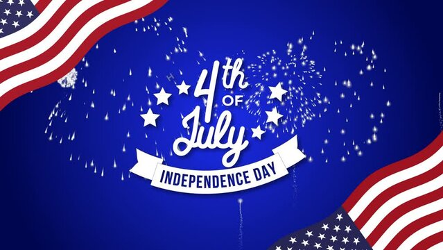 Happy Fourth of July with USA Flag and Fireworks Background. Fourth of July Text Animation. Happy 4th of July Independence Day. 