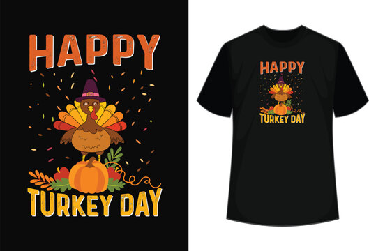 Happy Turkey Day T-Shirt Thanksgiving Shirt T-Shirt