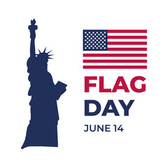 Flag day 14 june, statue of liberty poster, vector. Statue of Liberty silhouette vector. American flag isolated on a white background.