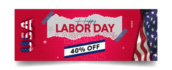 Labor day sale web ad banner template with red background, flag, star, paper torn layout