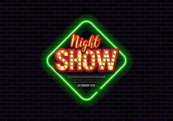 Night Show. Retro neon sign on brick wall background illuminated by spotlights. Vector illustration.