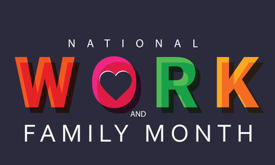 Work and family month. background, banner, card, poster, template. Vector illustration.