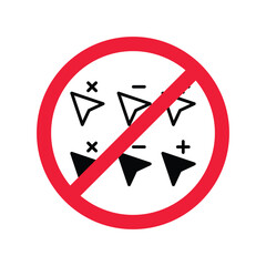 Forbidden Prohibited Warning, caution, attention, restriction label danger. No Cursor icon. Do not use Click vector icon. Pointer flat sign design. Cursor symbol pictogram