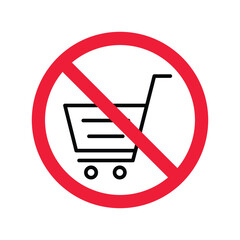 Forbidden Prohibited Warning, caution, attention, restriction label danger, ban stop. No online shopping flat sign design. Do not use trolley vector icon pictogram. UX UI icon