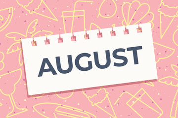 august written on a piece of paper- vector illustration