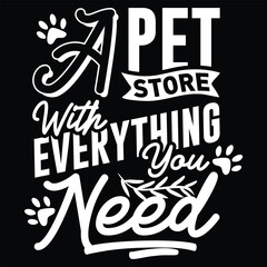 A Pet Store With Everything You Need,  svg design vector file