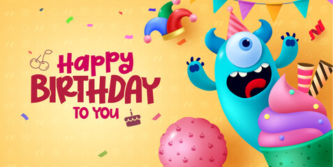 Happy birthday text vector background design. Birthday greeting with happy monster character and party elements. Vector illustration invitation design.