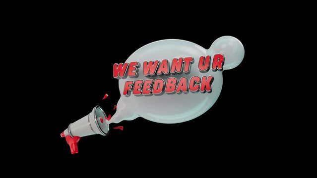 we want ur feedback statement on 3d dialogue bubble