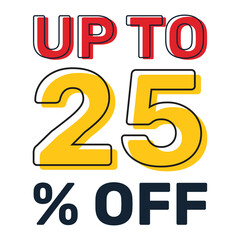 Discount up to 25 percent off, banner templates, special offer sales promotions.