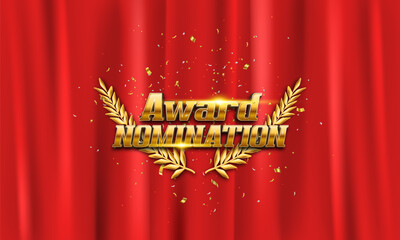 Award nomination with golden laurel wreath and confetti on red curtain background. Vector illustration.